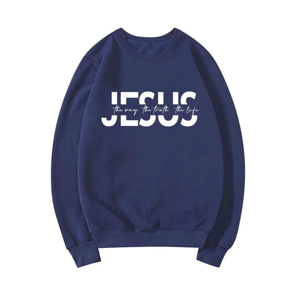 Jesus The Way The Truth The Life Sweatshirt